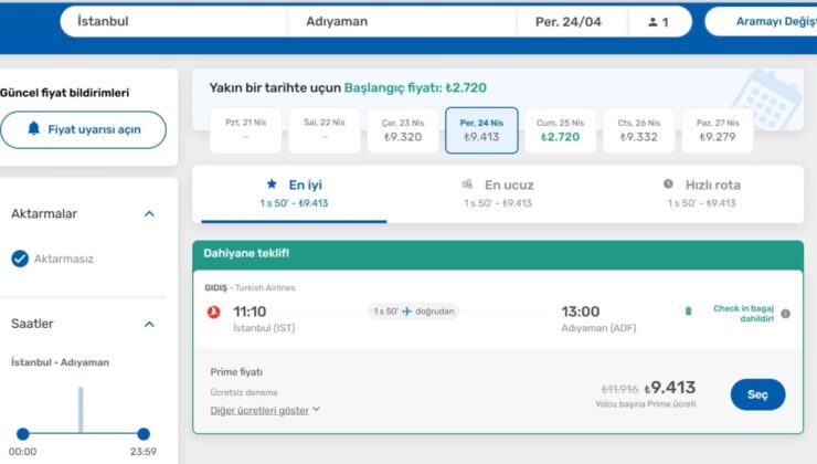 Deprem sarsıntısı yetmedi, uçak fiyatları da sarstı: İstanbul-Adıyaman 11 bin 800TL