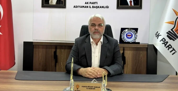 AK PARTİ ADIYAMAN İL BAŞKAN BÜLENT KABLAN İSTİFA ETTİ..